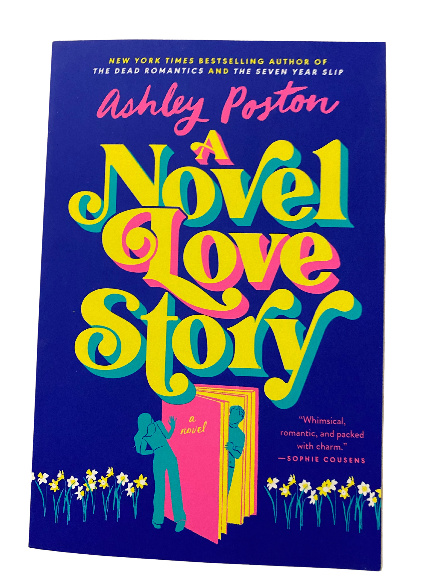 A Novel Love Story by Ashley Poston