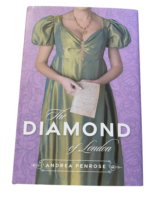 The Diamond of London by Andrea Penrose